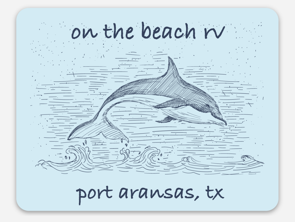 Hand Drawn Dolphin - On the Beach RV - Port Aransas, TX Magnet