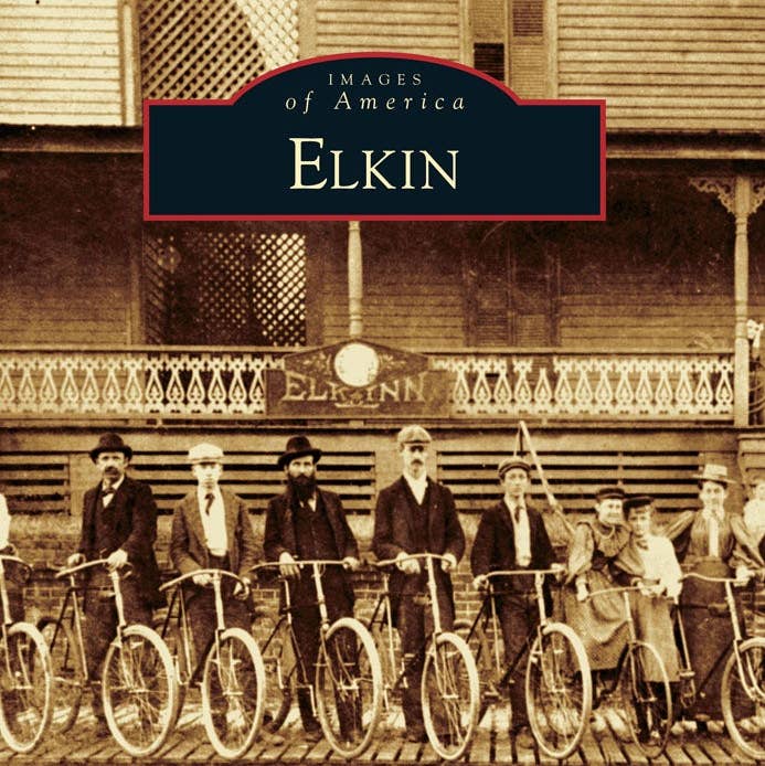 Elkin - Images of America Book