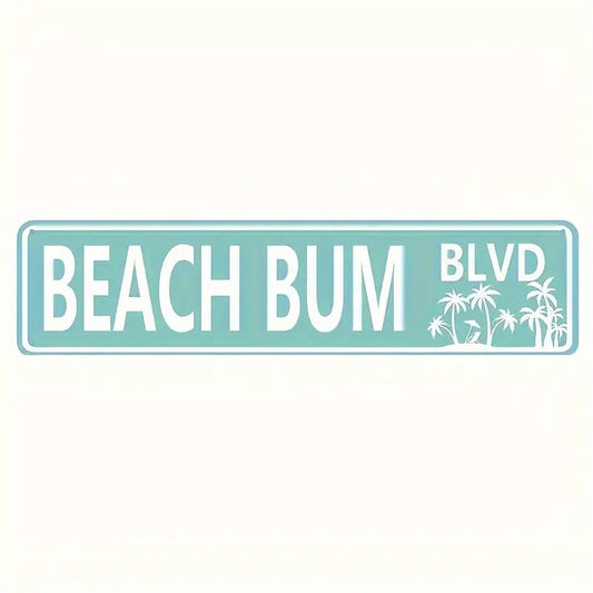 Beach Bum Blvd Metal Sign