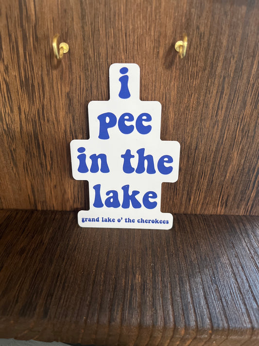 I Pee in the Lake Grand Lake Sticker