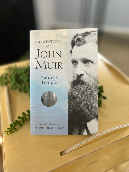 Meditations of John Muir