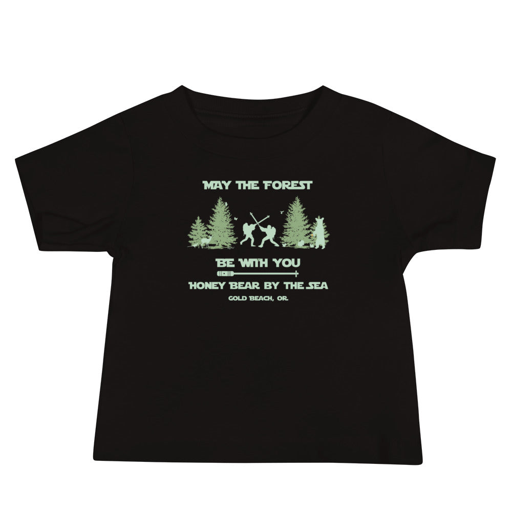 May the Forest Be With You Honey Bear By the Sea Gold Beach, OR Baby Short Sleeve Tee