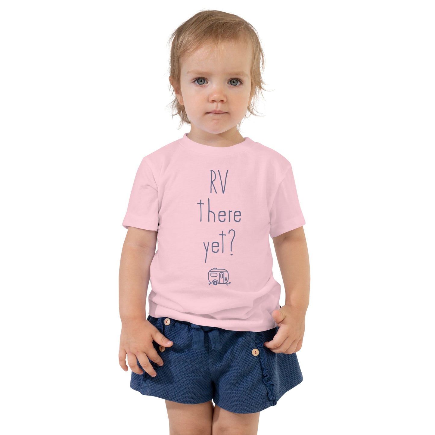 RV There Yet? Toddler Short Sleeve Tee